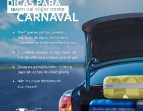 Projeta sua residência. Listamos algumas dicas para quem vai viajar durante o carnaval